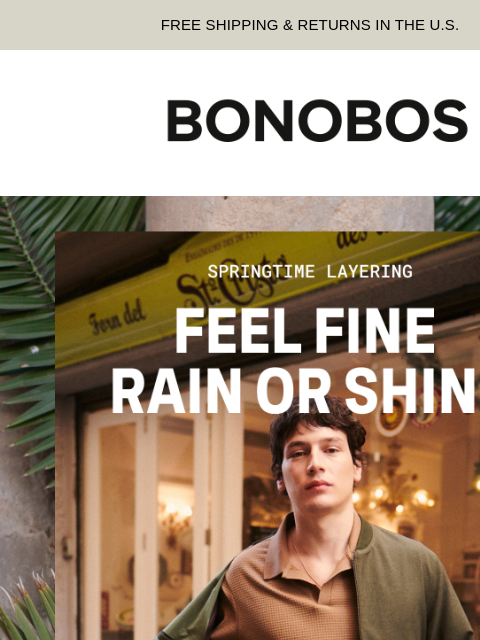 bonobos newsletter: Every Layer You’ll Want for Spring