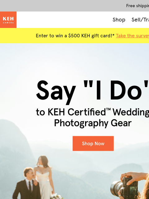 keh newsletter: Build the ultimate wedding photography kit 🧡