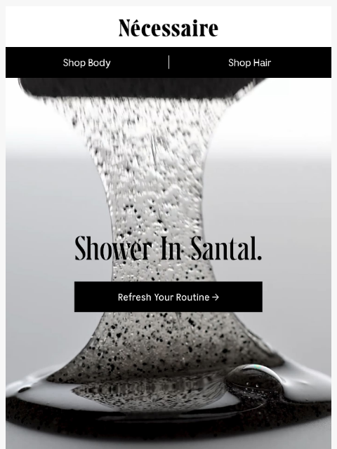 necessaire newsletter: Shower Your Everyday In Sensuality