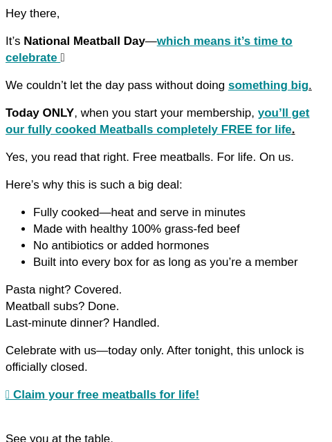 butcherbox newsletter: 🚨Today only: free Meatballs for life!