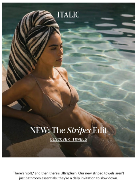 italic newsletter: NEW: The Stripes Edit