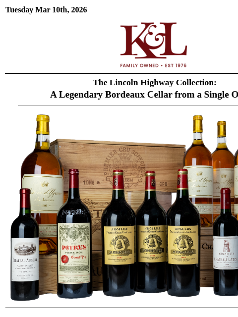 klwines newsletter: Now at Auction: Blue-Chip Bordeaux from the Lincol...