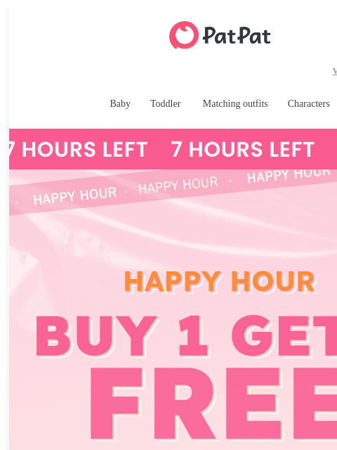 patpat newsletter: ⚡ 7 Hours Only: Buy 1, Get 1 FREE 