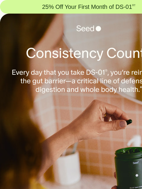 seed newsletter: A stronger gut, every day.