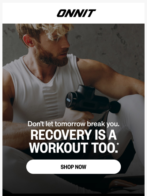 onnit newsletter: Your next WOD: Recovery