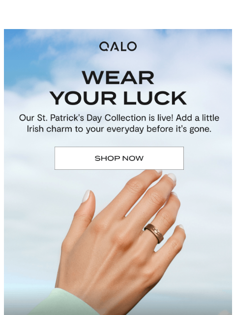 qalo newsletter: Don't miss our St. Patrick's Day collection 🍀