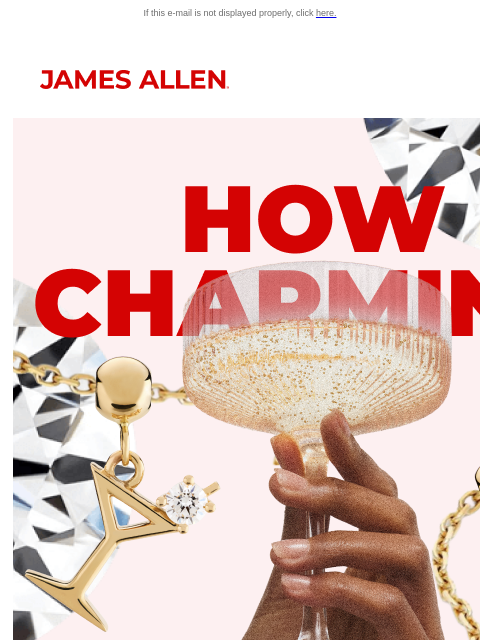 jamesallen newsletter: Starts Today: 20% Off* Diamond & Gold Charms