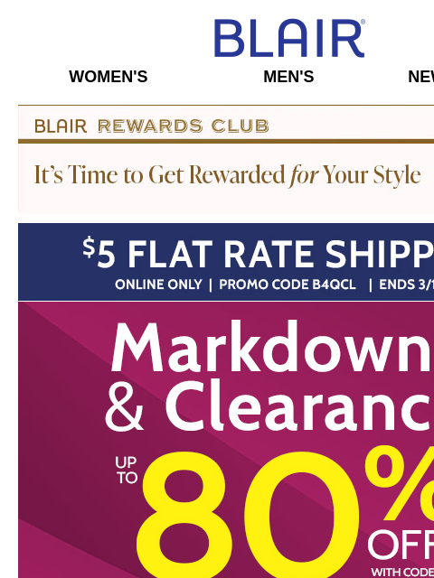 WOW, SO MUCH IS ON SALE! 80% Off Markdowns & Clearance! 50% Off Thank You SALE – Including Women's Outerwear & Sweaters & Men's Shirts! Blair Women's Men's New Arrivals