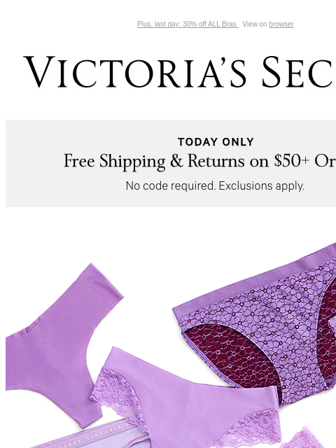 Plus, last day: 30% off ALL Bras View on browser Victoria's Secret Introduction Shop Now Shop Now Shop Now Display images to show real-time content Display images to show real-time content Display