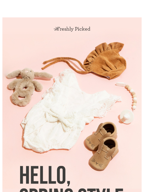 freshlypicked newsletter: Spring Baby Shoe Refresh 🌼
