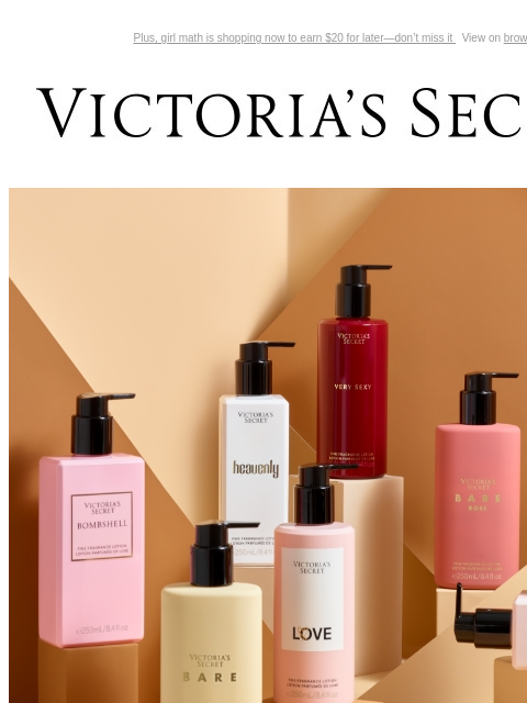 Plus, girl math is shopping now to earn $20 for later—don't miss it View on browser Victoria's Secret Introduction Shop Now Shop Now Shop Now Display images to show real-time content Display