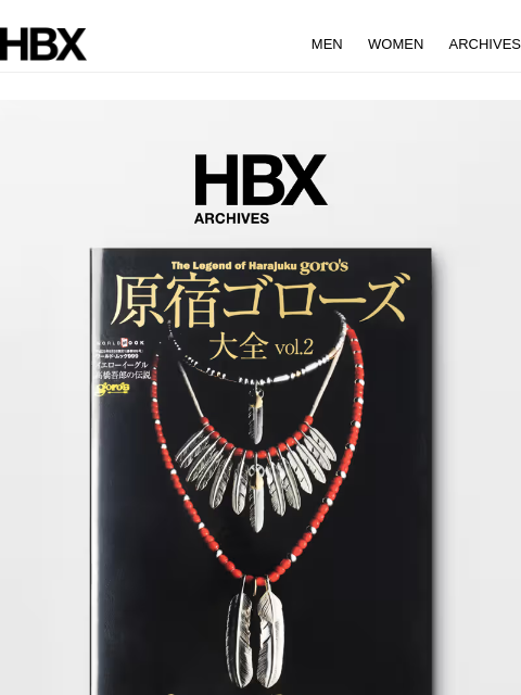 hbx newsletter: HBX Archives Preview: 13 Mar/9AM EST/9PM HKT Relea...