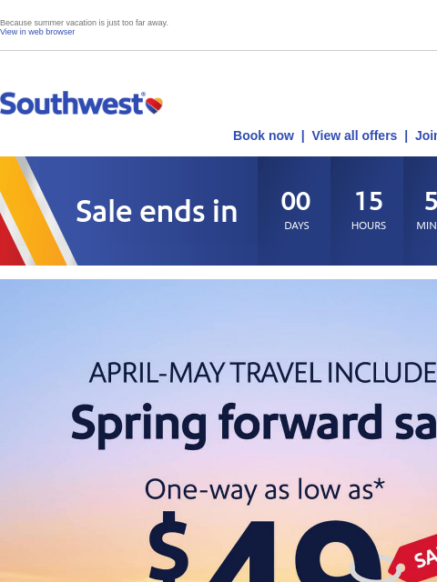 southwest newsletter: LAST CHANCE: $49 sale for spring travel.
