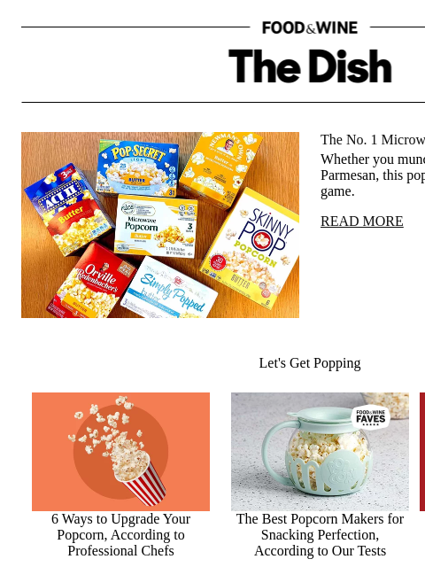 foodandwine newsletter: The No. 1 Microwave Popcorn for Butter Fans