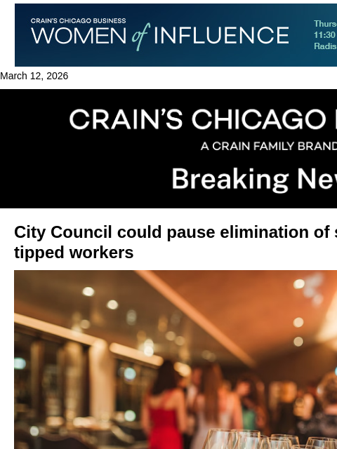 crainalerts newsletter: City Council could pause elimination of subminimum...