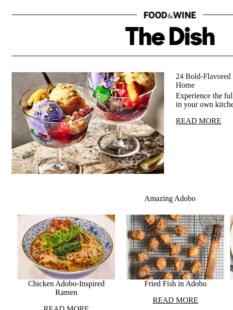 foodandwine newsletter: 24 Bold-Flavored Filipino Recipes to Try at Home