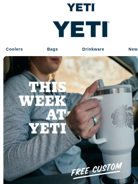 yeti newsletter: Free Customization For A Limited Time