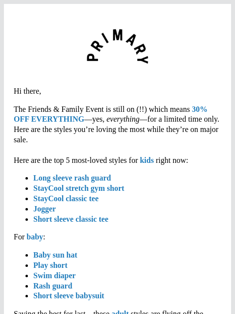 primary newsletter: Get 30% off YOUR top styles (+everything else)