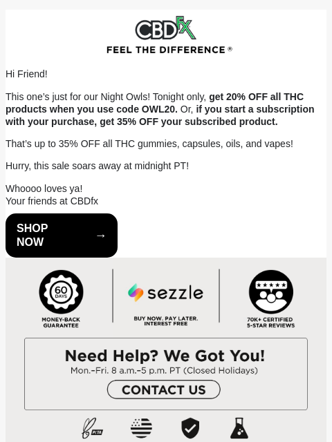 cbdfx newsletter: 🦉Tonight only, get up to 35% OFF all THC products...
