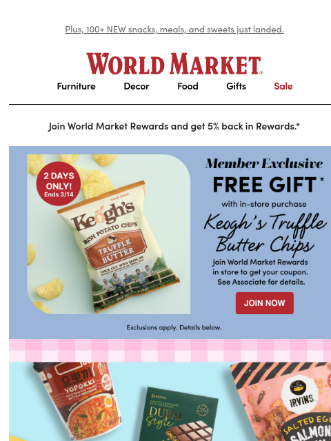 emailworldmarket newsletter: 😋 Feeling snacky? FREE CHIPS in stores now.