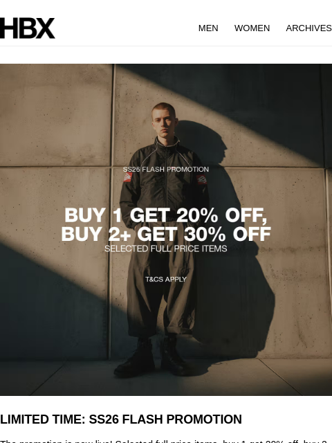 hbx newsletter: LIMITED TIME: SS26 FLASH PROMOTION