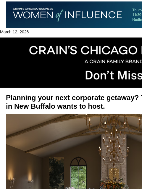 crainalerts newsletter: New Buffalo corporate retreat site set to open