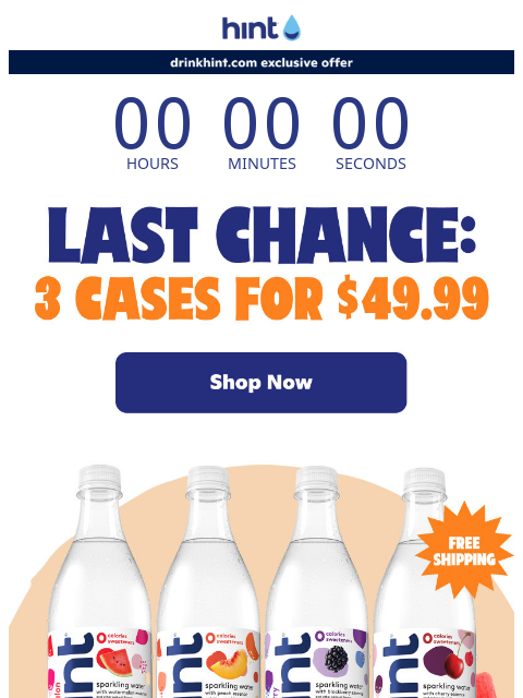 Last chance to mix & match 3 cases of Sparkling Hint for just $49.99 ͏ ͏ ͏ ͏ ͏ ͏ ͏ ͏ ͏ ͏ ͏ ͏ ͏ ͏ ͏ ͏ ͏ ͏ ͏ ͏ ͏ ͏ ͏ ͏ ͏ ͏ ͏ ͏ ͏ ͏ ͏ ͏ ͏ ͏ ͏ ͏ ͏ ͏ ͏ ͏ ͏ ͏ ͏ ͏ ͏ ͏ ͏ ͏ ͏ ͏ ͏ ͏ ͏ ͏ ͏ ͏ ͏ ͏ ͏ ͏ ͏ ͏ ͏ ͏