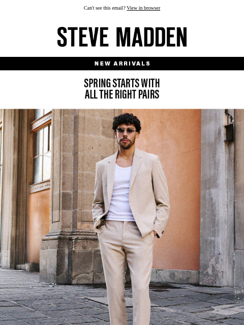 stevemadden newsletter: Just Dropped: Men’s Spring Essentials