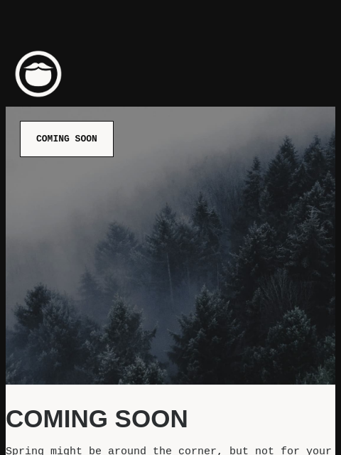 beardbrand newsletter: More Winter Is Coming