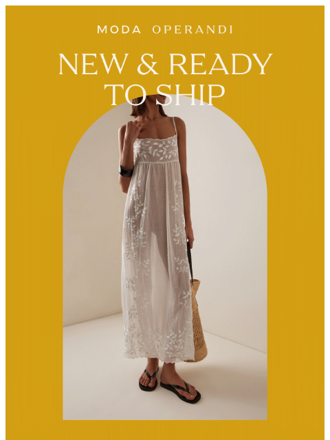 modaoperandi newsletter: NEW & READY TO SHIP: Secure your favorite pieces n...