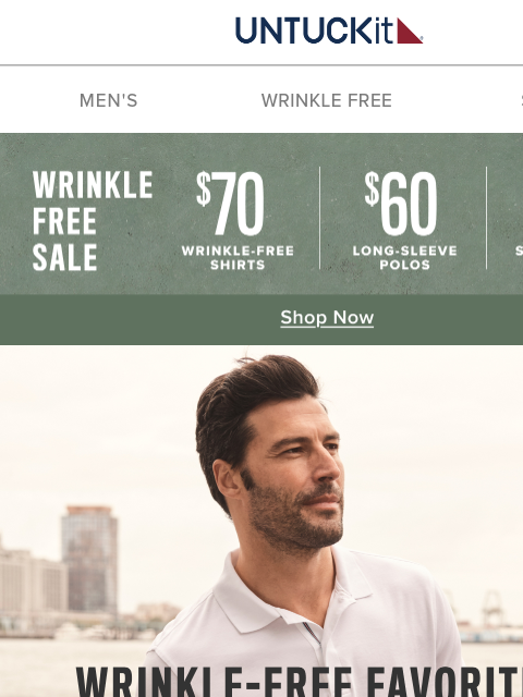 untuckit newsletter: Fan Favorites: Wrinkle-Free Starting At $50