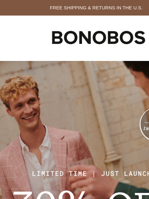 bonobos newsletter: 30% Off Sitewide Starts Now
