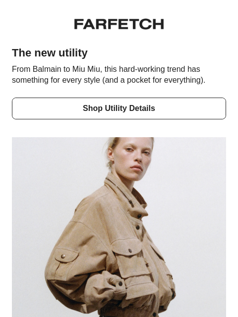 farfetch newsletter: Utility style: a pocket guide