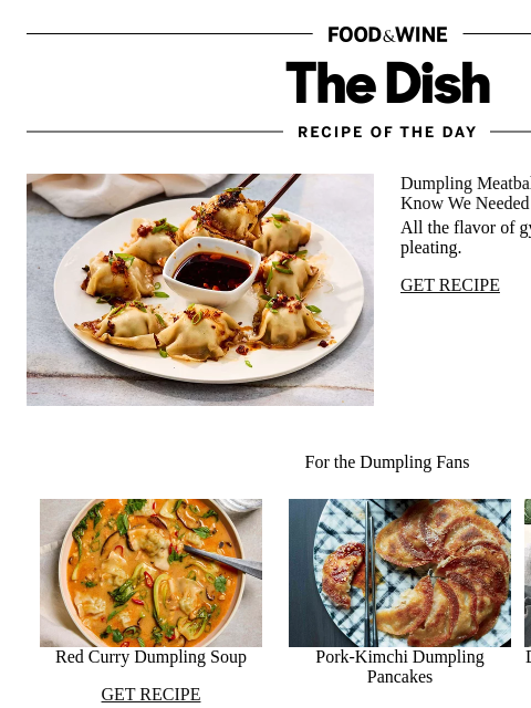 foodandwine newsletter: Dumpling Meatballs