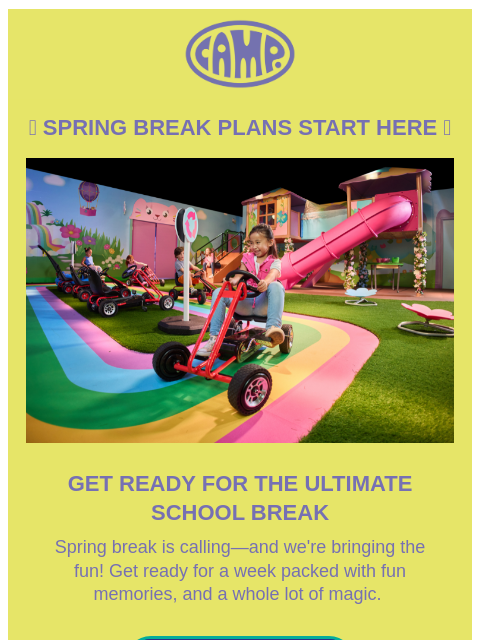 camp newsletter: Join Us for Fun-filled Spring Break Activities!