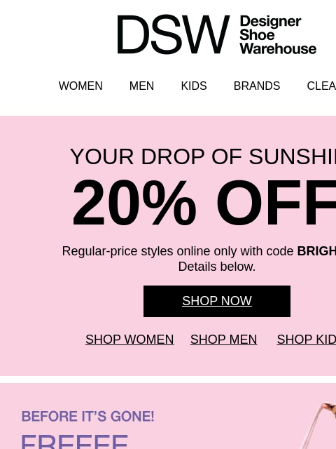 dsw newsletter: 20% off & new for spring 🌸🌼🌷🌺🌹