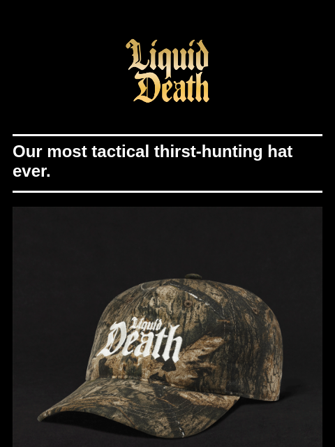 Our most tactical thirst-hunting hat ever. ͏ ͏ ͏ ͏ ͏ ͏ ͏ ͏ ͏ ͏ ͏ ͏ ͏ ͏ ͏ ͏ ͏ ͏ ͏ ͏ ͏ ͏ ͏ ͏ ͏ ͏ ͏ ͏ ͏ ͏ ͏ ͏ ͏ ͏ ͏ ͏ ͏ ͏ ͏ ͏ ͏ ͏ ͏ ͏ ͏ ͏ ͏ ͏ ͏ ͏ ͏ ͏ ͏ ͏ ͏ ͏ ͏ ͏ ͏ ͏ ͏ ͏ ͏ ͏ ͏ ͏ ͏ ͏ ͏ ͏ ͏ ͏ ͏ ͏ ͏ ͏ ͏ ͏ ͏