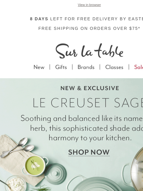 Only available at Sur La Table. Access the new exclusive color now. Cookware ships free. ‌ ‌ ‌ ‌ ‌ ‌ ‌ ‌ ‌ ‌ ‌ ‌ ‌ ‌ ‌ ‌ ‌ ‌ ‌ ‌ ‌ ‌ ‌ ‌ ‌ ‌ ‌ ‌ ‌ ‌ ‌ ‌ ‌ ‌ ‌ ‌ ‌ ‌ ‌ ‌ ‌ ‌ ‌ ‌ ‌ ‌ ‌ ‌ ‌ ‌ ‌ ‌ ‌ ‌ ‌ ‌