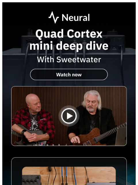 neuraldsp newsletter: The Quad Cortex mini deep dive