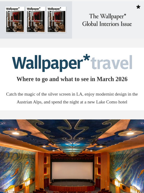 futureplc newsletter: Wallpaper* Travel in 2026: where to go