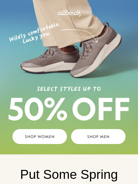 allbirds newsletter: Spring Sale: Up to 50% Off