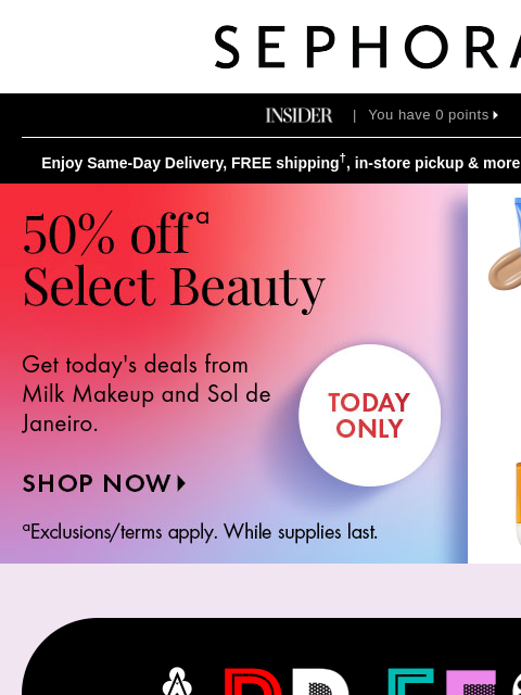 sephora newsletter: Woo-hoo! It’s 50% off select beauty 💛