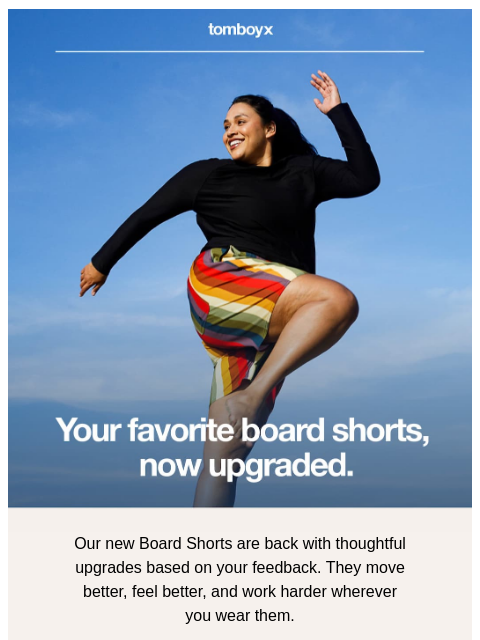 tomboyx newsletter: All-New Board Shorts