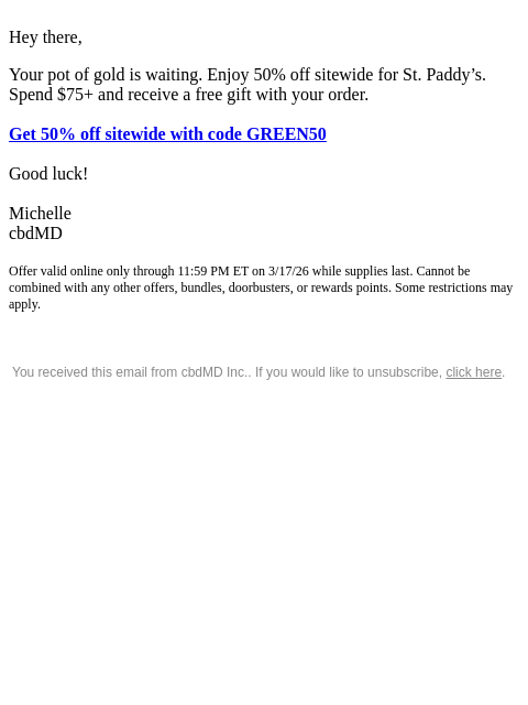 cbdmd newsletter: Guys, Don’t Miss Your Lucky Savings