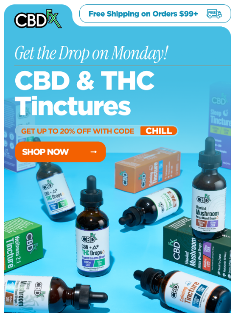 cbdfx newsletter: Get the drop on Monday with CBD & THC Tinctures!