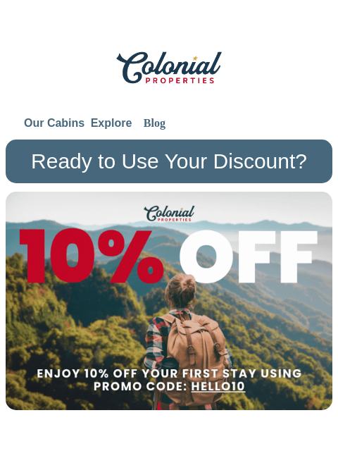 colonialproperties newsletter: Have you used your 10% off yet?