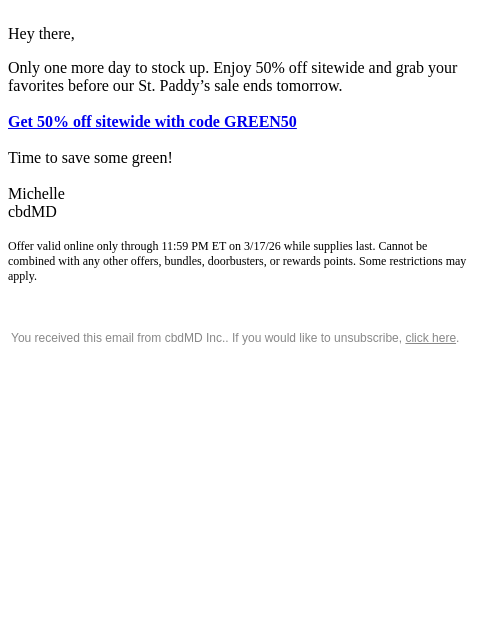 cbdmd newsletter: Guys, 50% Off Ends Tomorrow