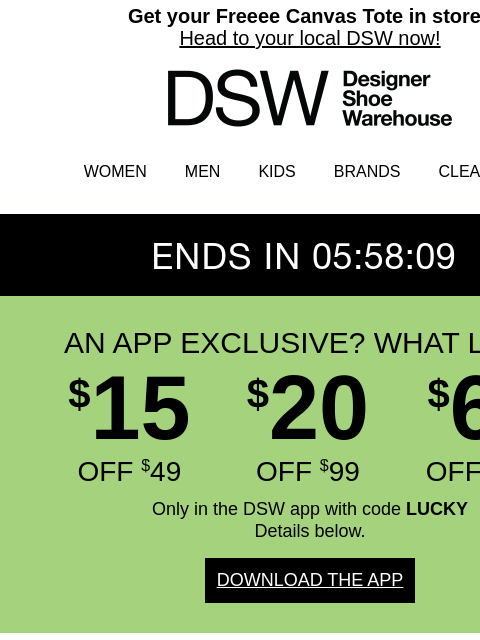 dsw newsletter: Get $15 OFF in the app 👀