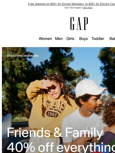 gap newsletter: Your invitation is inside: 40% off everything + ex...