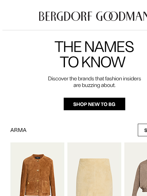 bergdorfgoodman newsletter: The New Names To Know